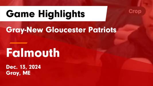 Basketball Game Preview: Gray-New Gloucester Patriots vs. Brunsw