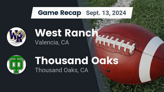 Football Game Preview: West Ranch Wildcats vs. Hart Hawks