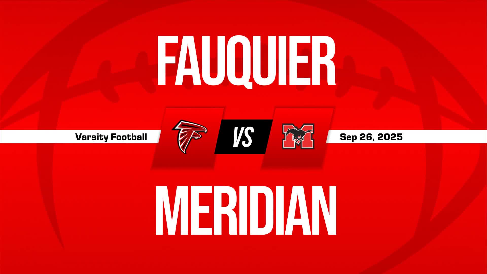 Football Recap: Fauquier Comes Up Short + How To Watch