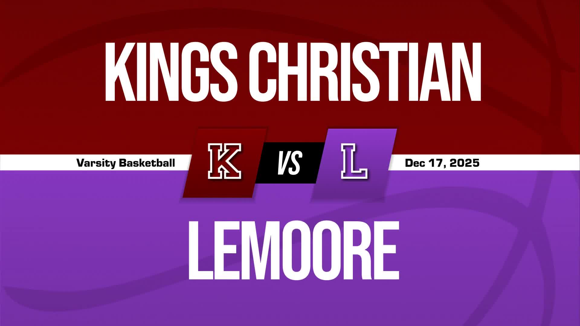 Basketball Recap: Lemoore Skates Past Kings Christian with Ease