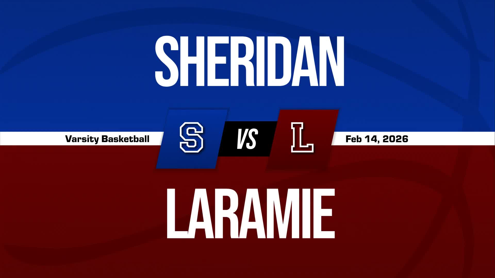 Basketball Recap: Sheridan Wins High-Profile  Game Against Laramie + How To Watch