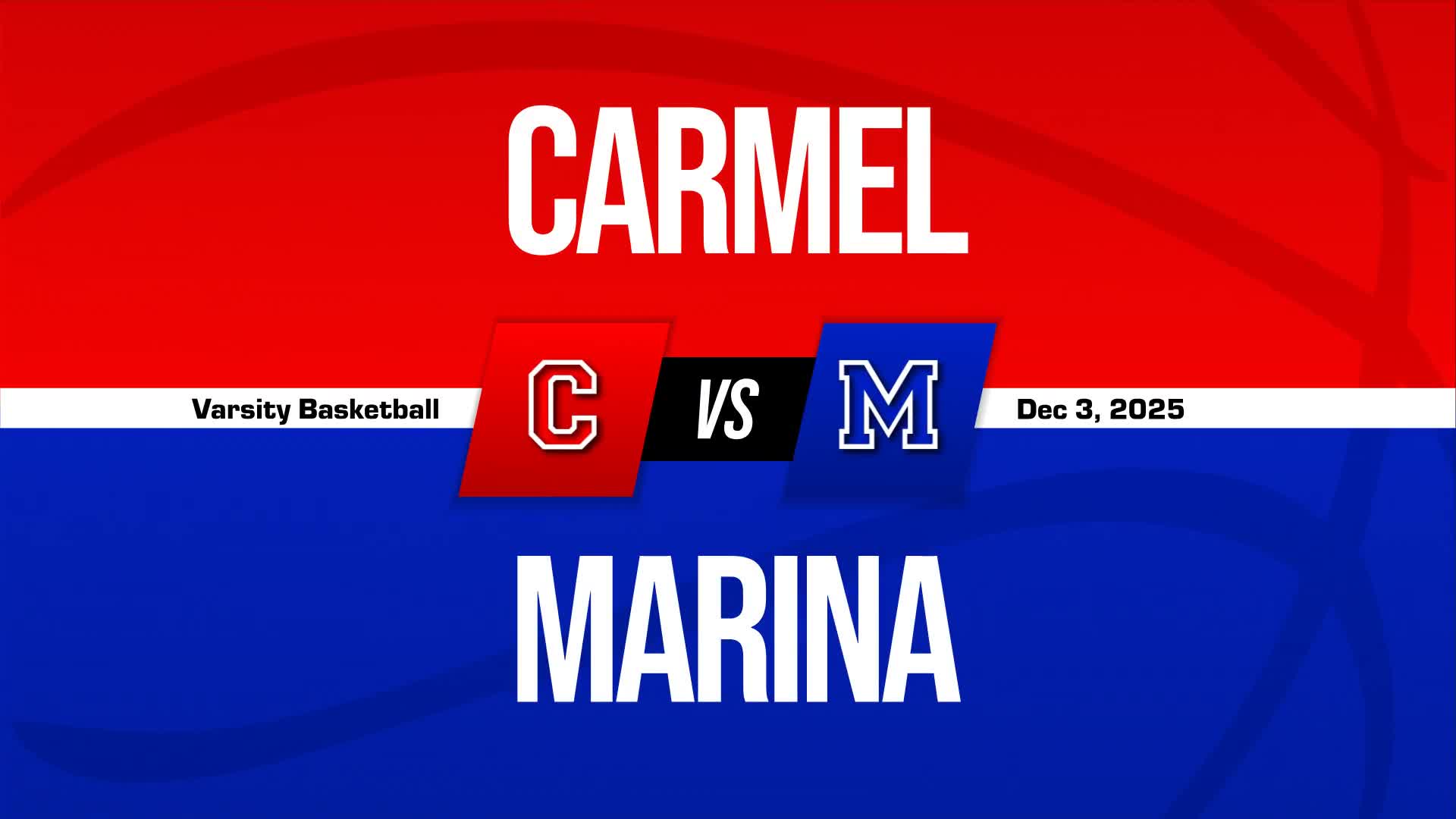 Basketball Game Preview: Marina Mariners vs. Monte Vista Christian Mustangs + How To Watch