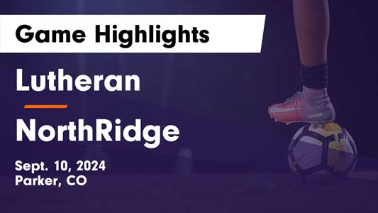 Soccer Game Preview: Lutheran vs. Palmer Ridge
