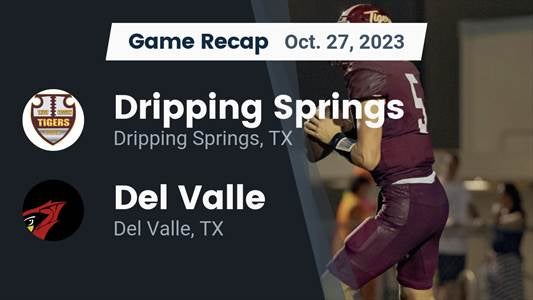 Del Valle vs. Dripping Springs