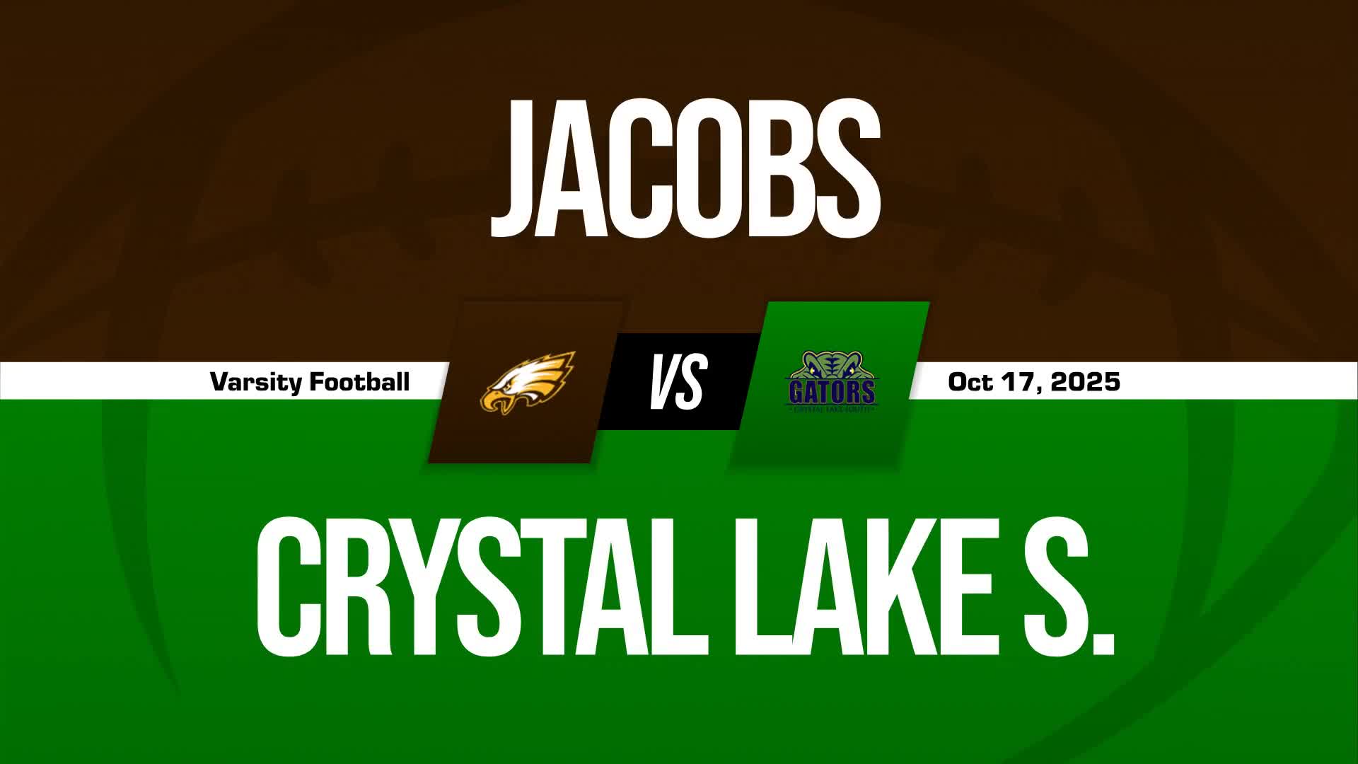 Football Recap: Crystal Lake South Comes Up Short + How To Watch