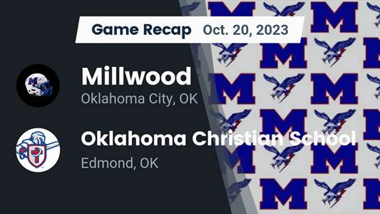 Football Game Recap: Oklahoma Christian Saints vs. Millwood Falcons