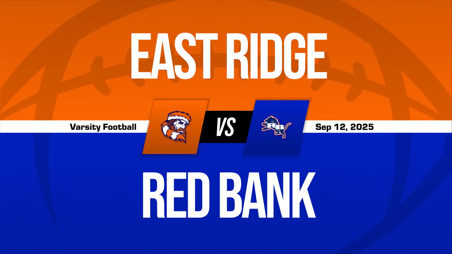 Football Recap: East Ridge Skates Past Chattanooga Central with Ease + How To Watch