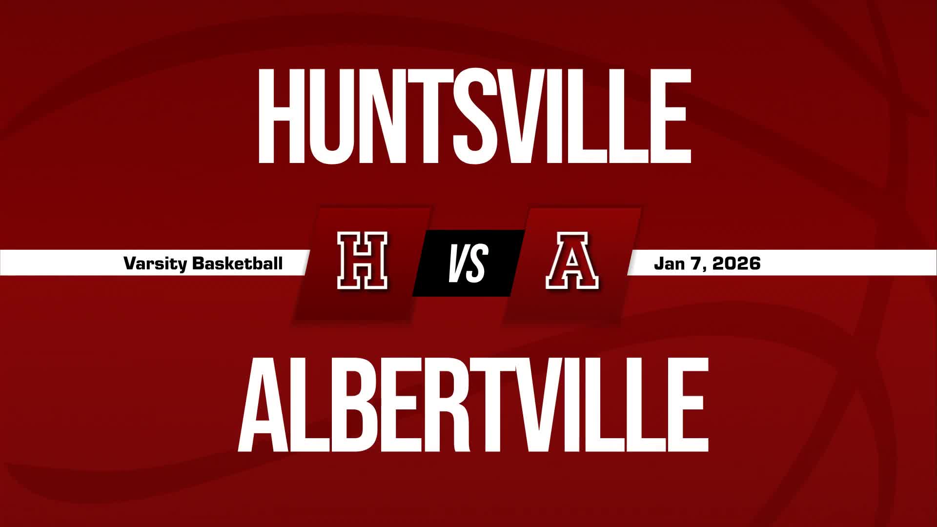 Basketball Recap: Make It 12 in a Row for Huntsville + How To Watch