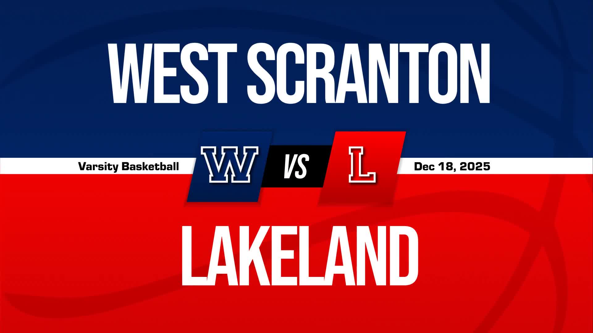 Basketball Recap: West Scranton Takes a Loss + How To Watch