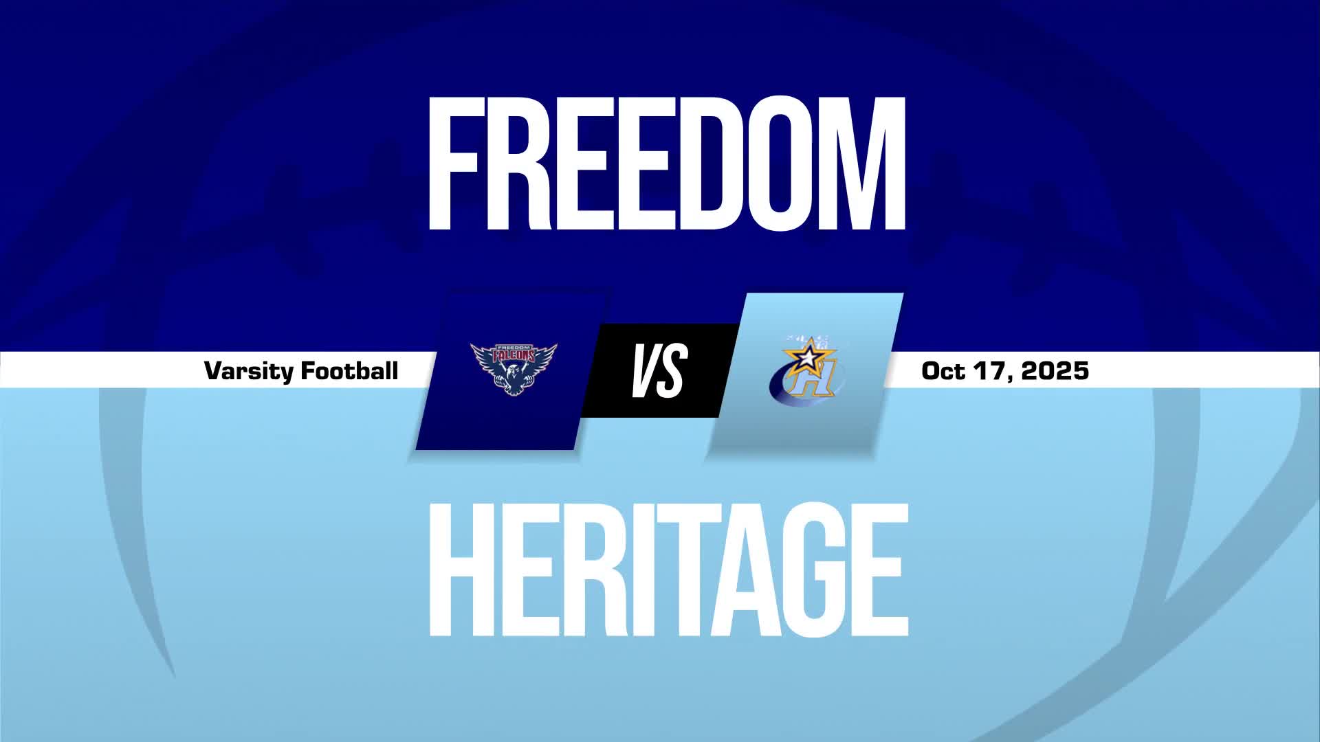 Football Recap: Freedom Takes a Loss + How To Watch