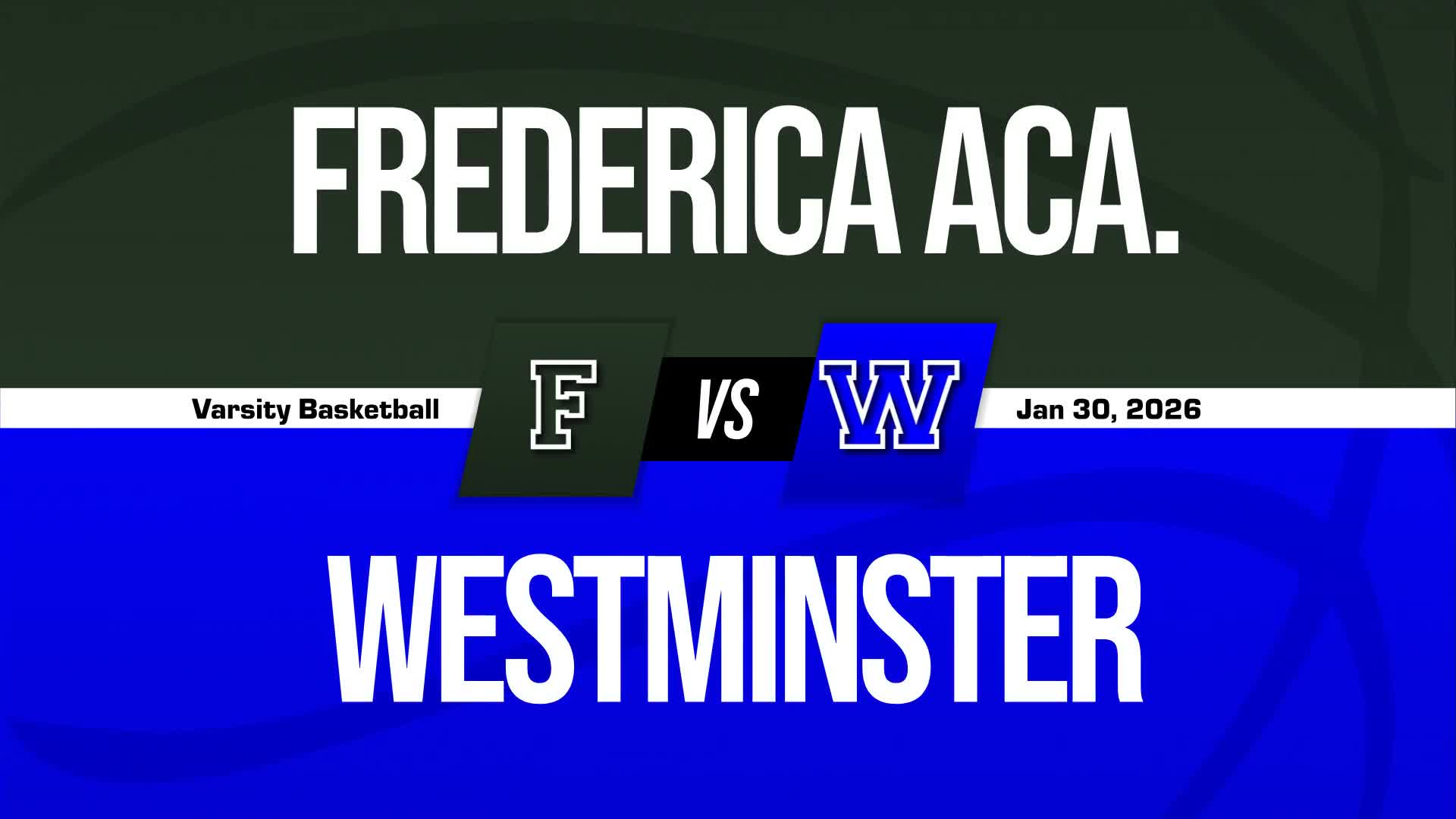 Basketball Recap: Make It 17 in a Row for Frederica Academy + How To Watch