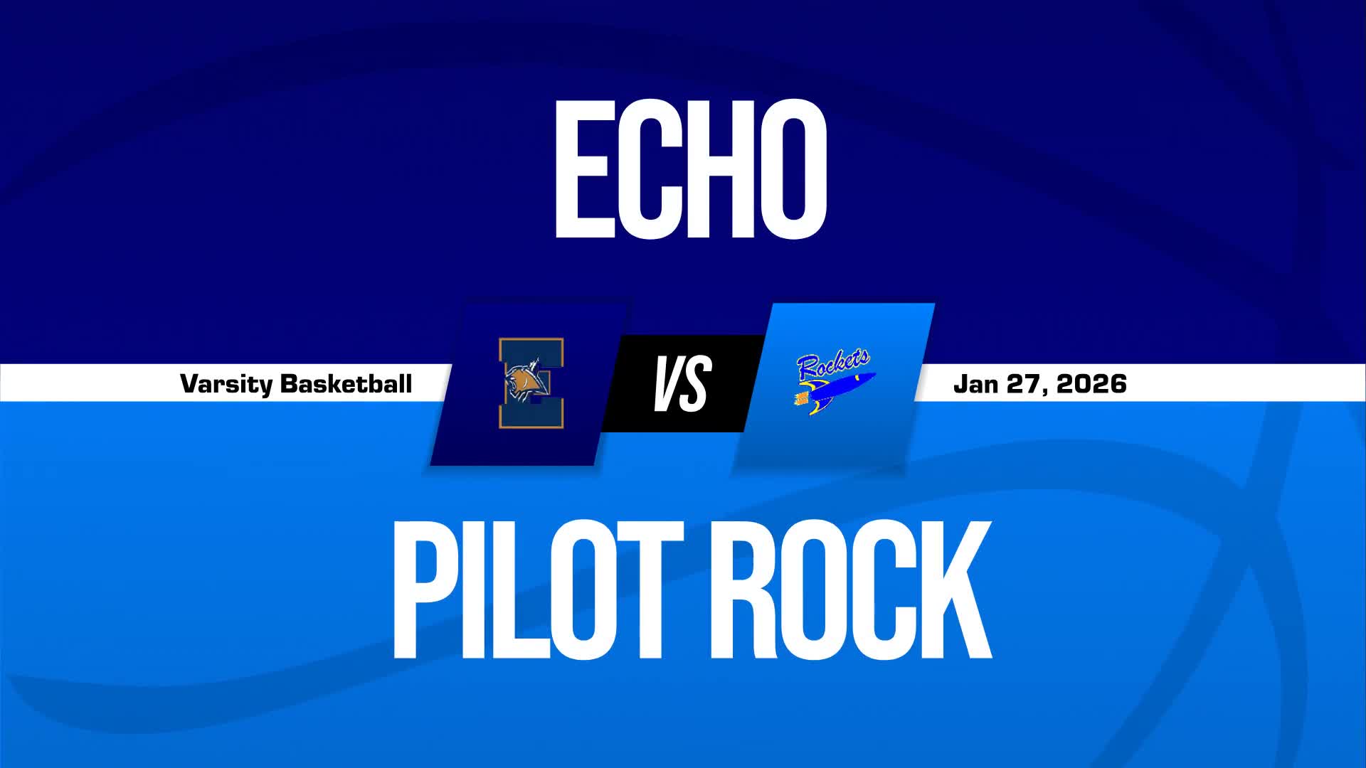 Basketball Recap: Pilot Rock Snags Tenth  Win in Last 13 Games + How To Watch