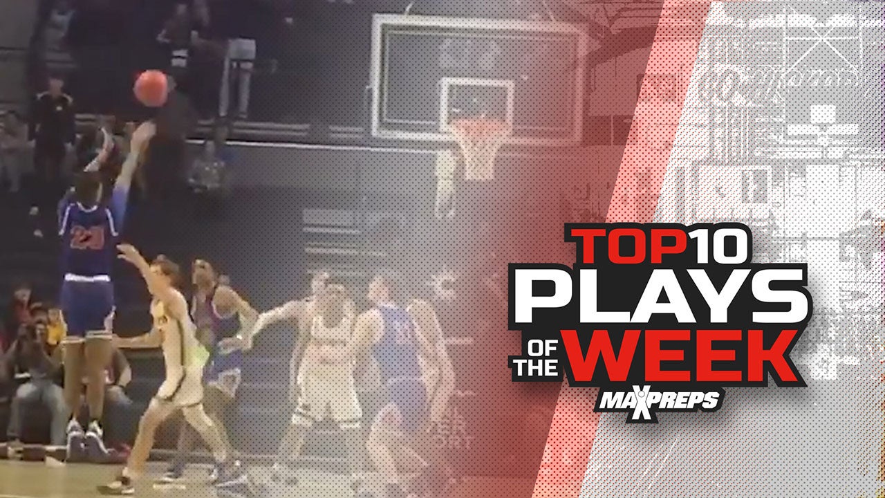 Top 10 High School Basketball Plays of the Week