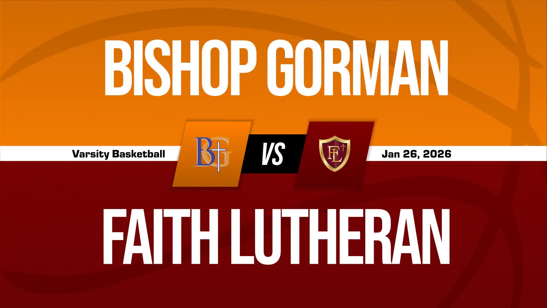 Basketball Recap: Faith Lutheran Piles Up the Points Against Legacy + How To Watch