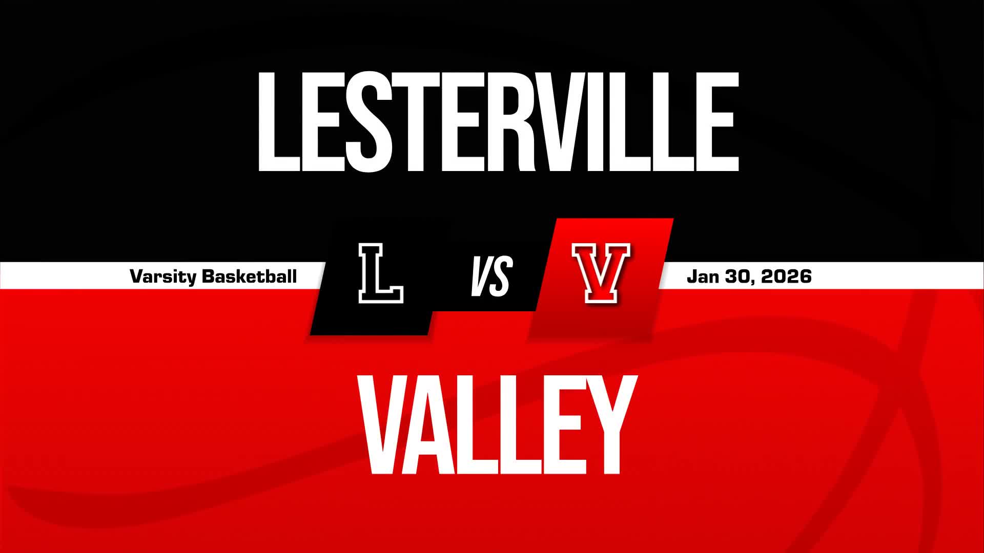 Basketball Recap: Lesterville Drops Season-High Score on Valley + How To Watch