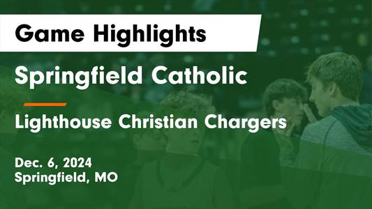 Basketball Recap: Springfield Catholic Skates Past Monett with E