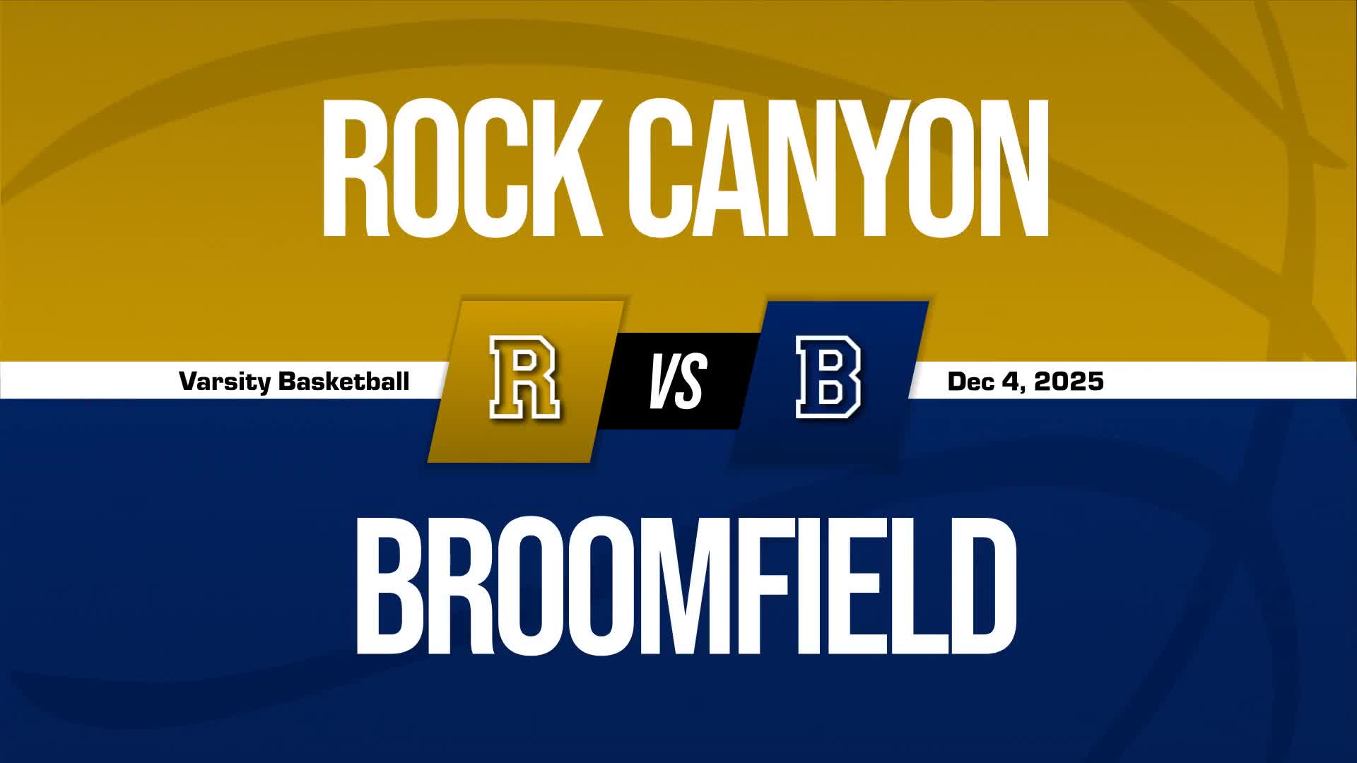 Basketball Recap: Broomfield's  Victory  on Tuesday Extends Winning Streak to Three + How To Watch
