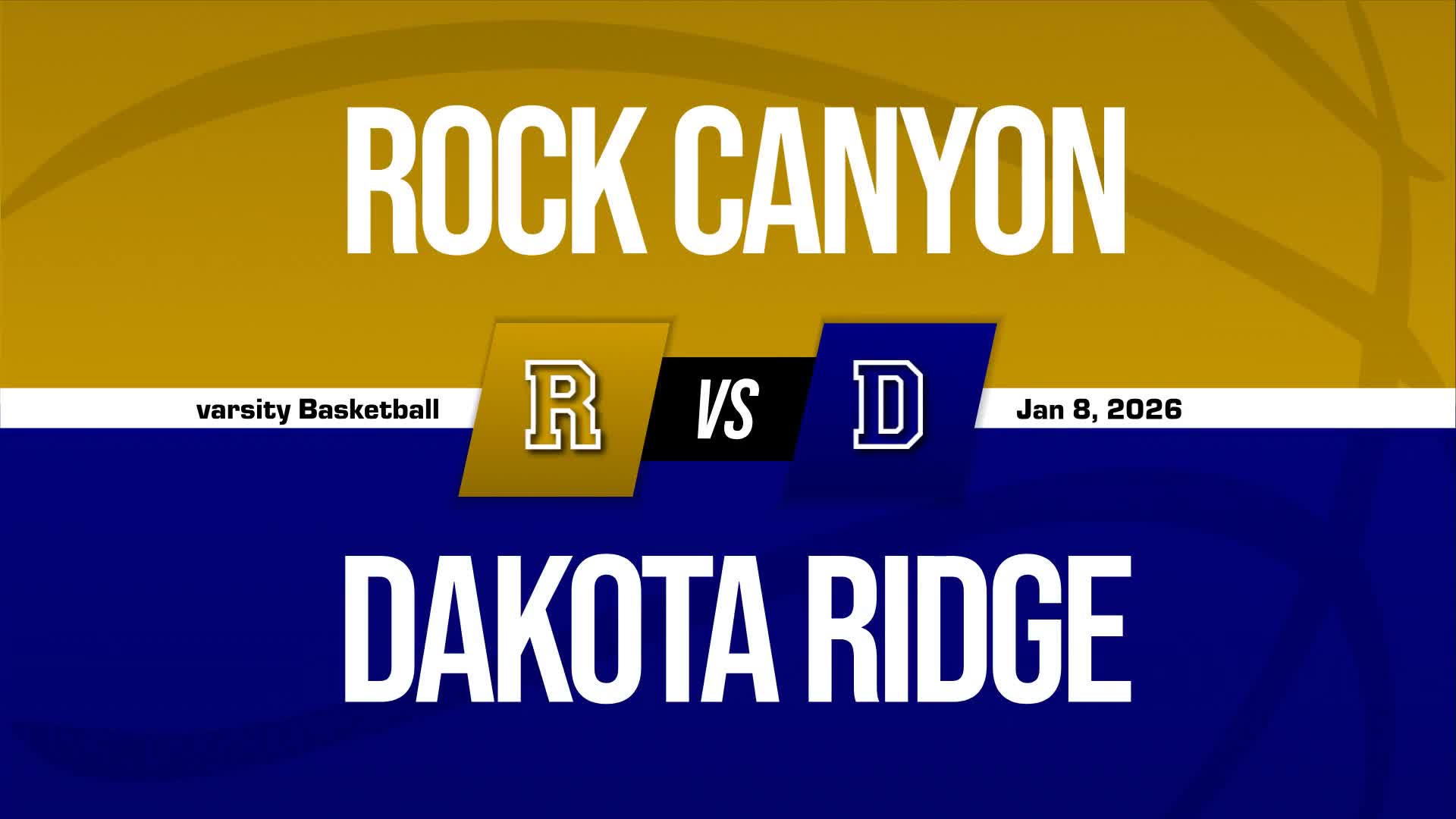 Basketball Recap: Rock Canyon Piles Up the Points Against Dakota Ridge + How To Watch
