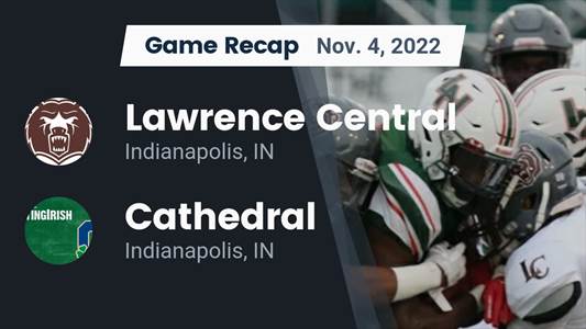 Football Game Preview: Lawrence North Wildcats vs. Lawrence Central Bears