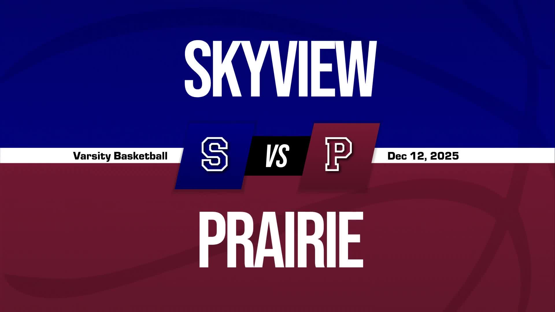 Basketball Recap: Skyview Snaps Six-Game Streak of Losses on the Road + How To Watch