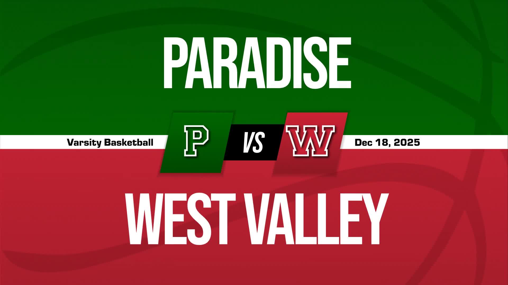 Basketball Recap: West Valley Extends Winning Streak to Two + How To Watch