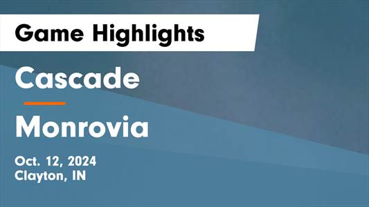Soccer Recap: Monrovia Falls Short of Cascade in the Playoffs