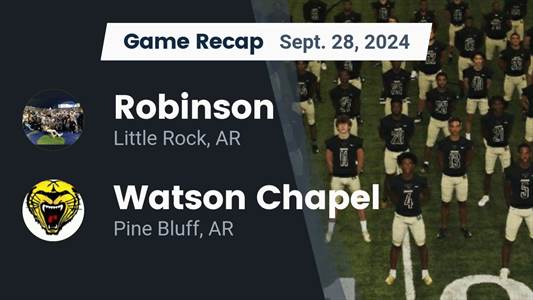 Football Recap: Watson Chapel Takes a Loss