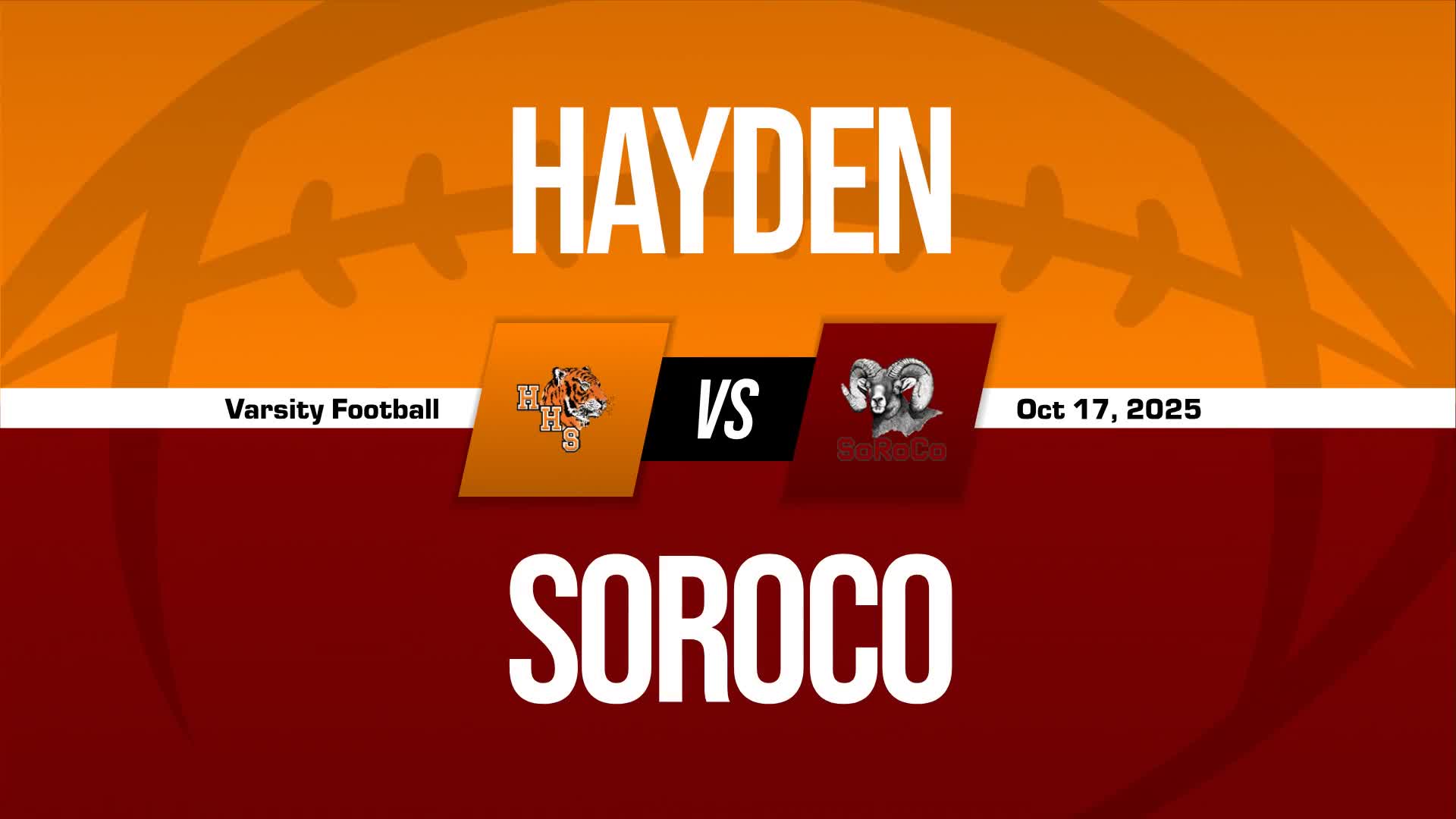 Football Recap: Hayden Piles Up the Points Against Soroco + How To Watch