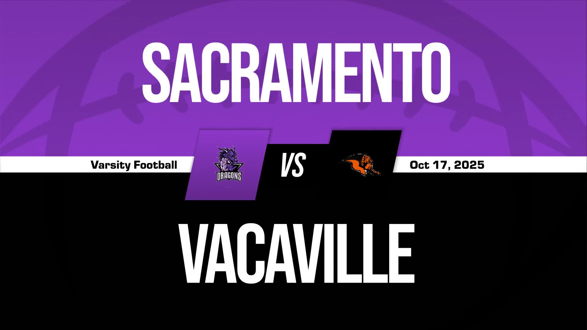Football Game Preview: Vacaville Bulldogs vs. River City Raiders + Official Tickets