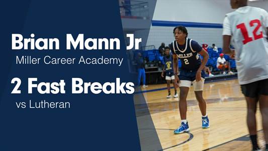 Brian Mann Jr Game Report: @ Burroughs
