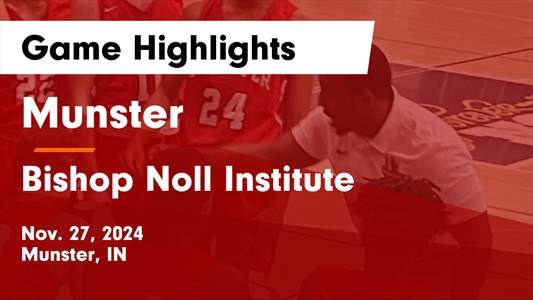 Basketball Recap: Hammond Bishop Noll Comes Up Short