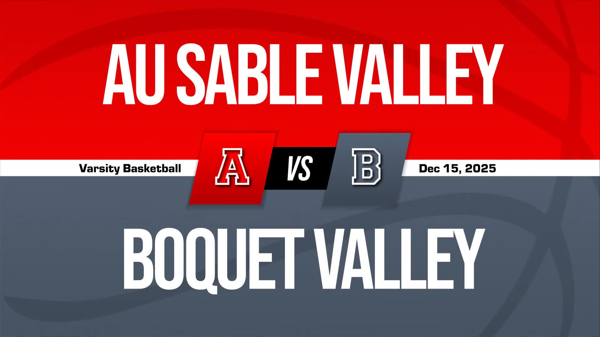 Basketball Recap: Boquet Valley Drops Season-High Score on Ausable Valley + How To Watch