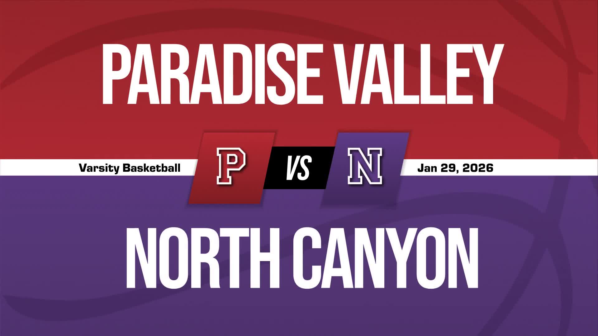 Basketball Recap: North Canyon's Win Ends Three-Game Losing Streak at Home + How To Watch