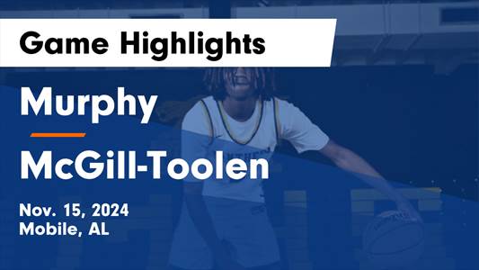 Basketball Recap: McGill-Toolen Takes a Loss