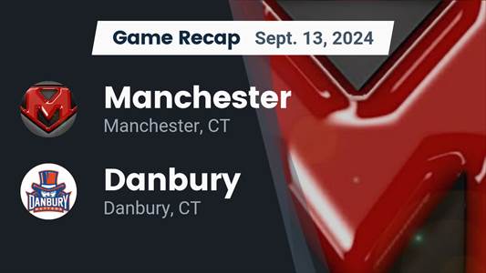 Football Recap: Danbury Comes Up Short  on the Road Against Manchester