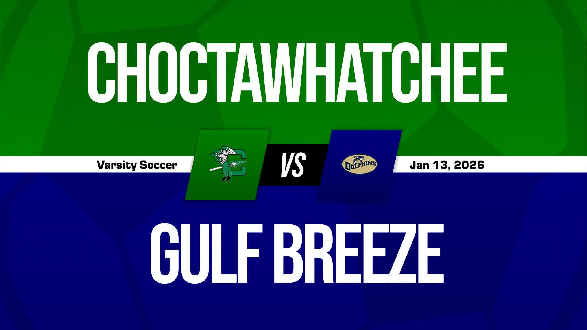 Soccer Recap: Choctawhatchee Find Success + How To Watch