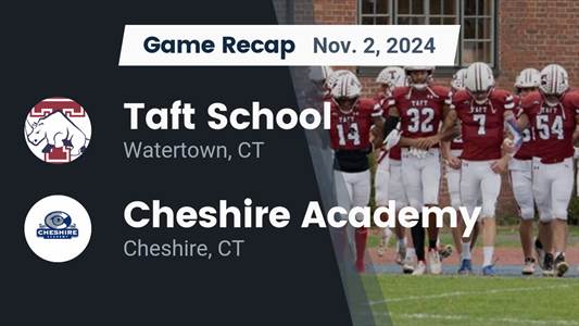 Football Recap: Cheshire Academy Takes Down Ranked Taft School