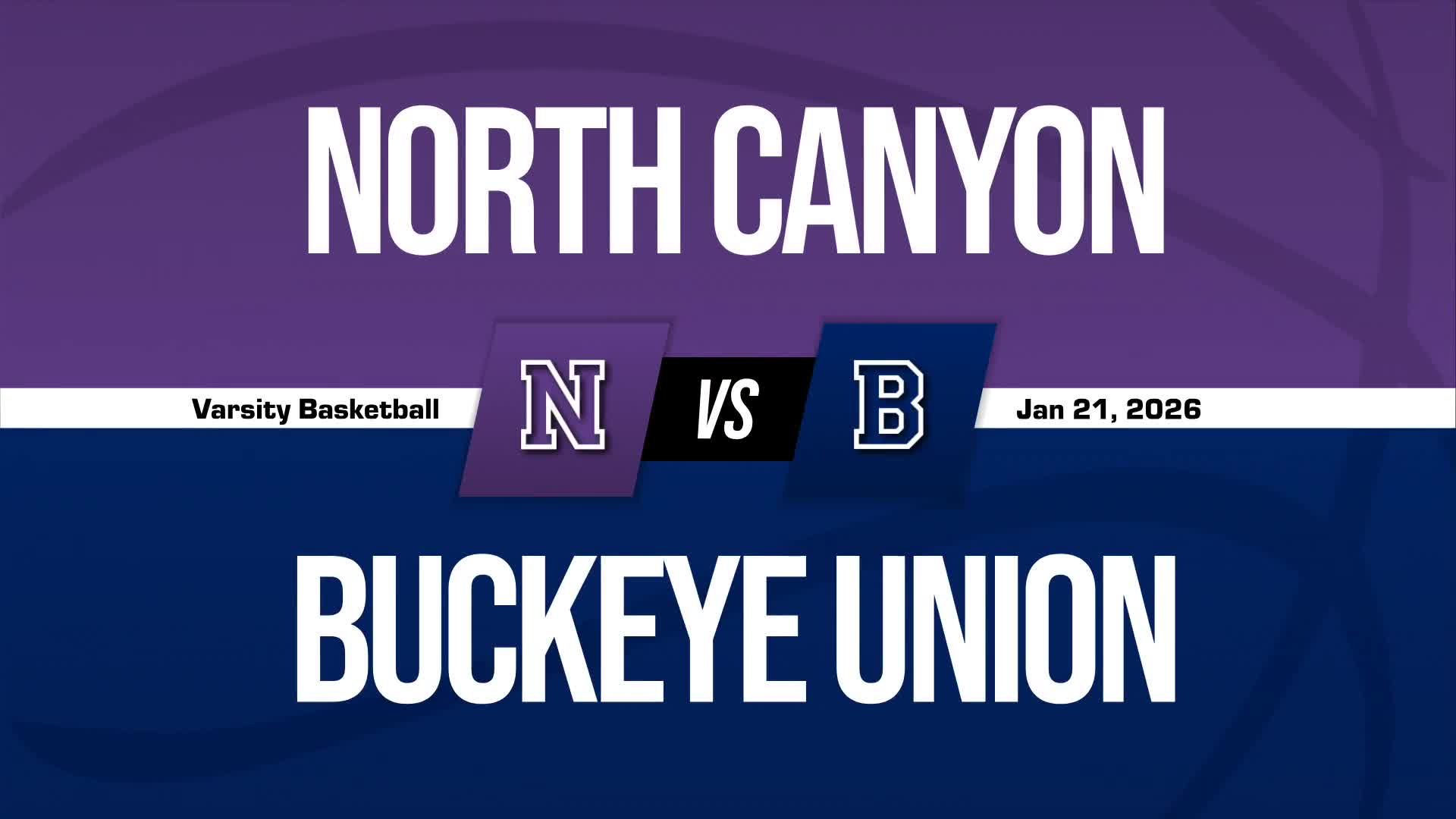 Basketball Recap: North Canyon Comes Up Short + How To Watch