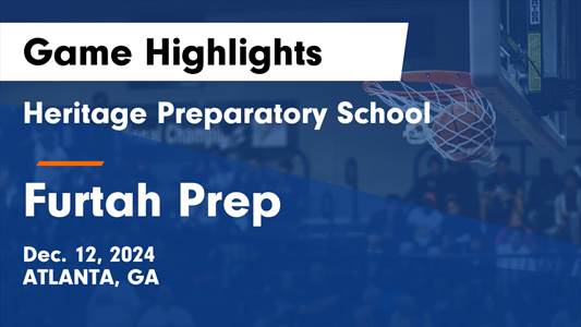 Basketball Game Preview: Heritage Preparatory Rams vs. Atlanta J