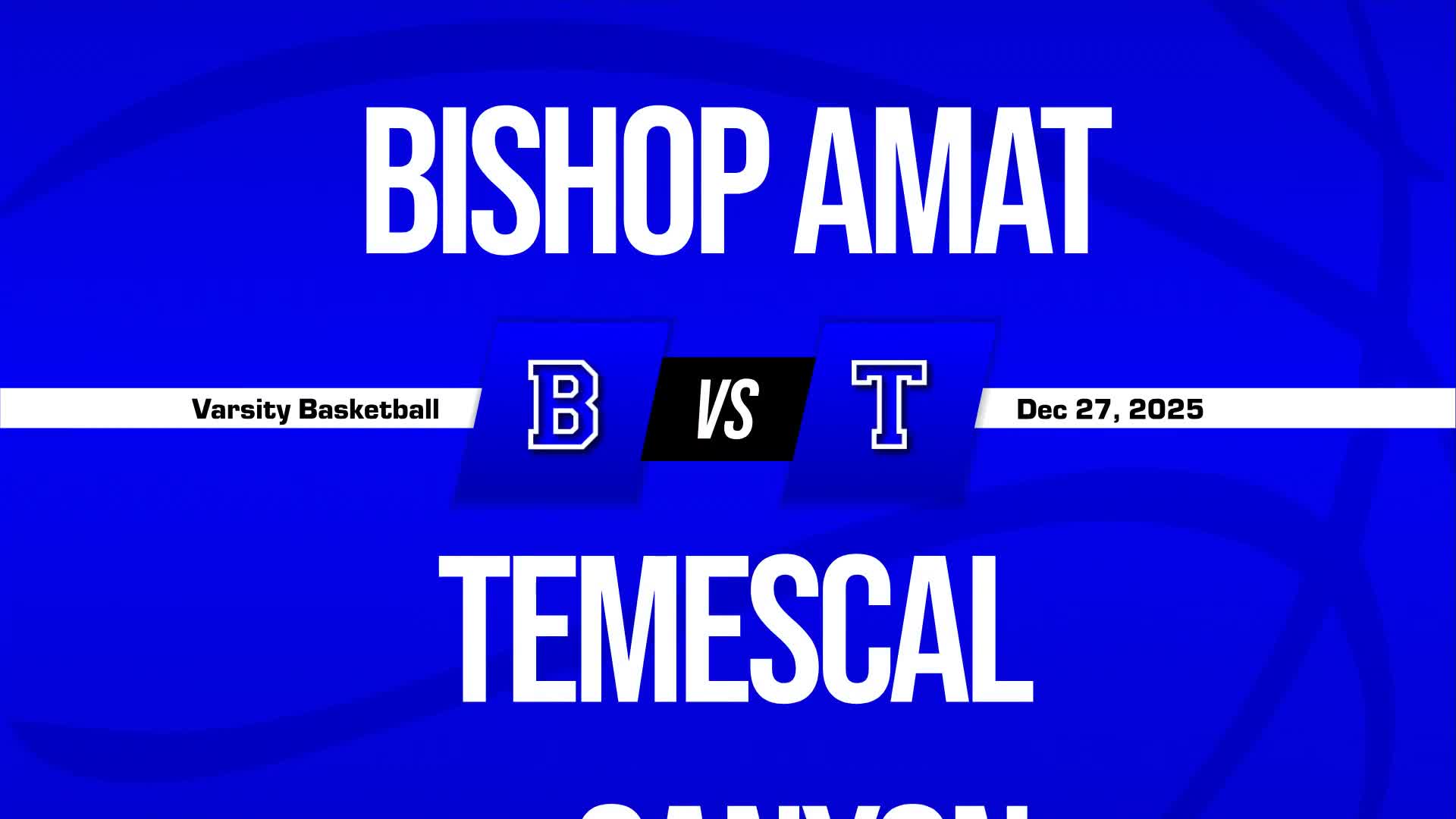 Basketball Game Preview: Bishop Amat Lancers vs. Yucaipa Thunderbirds + How To Watch
