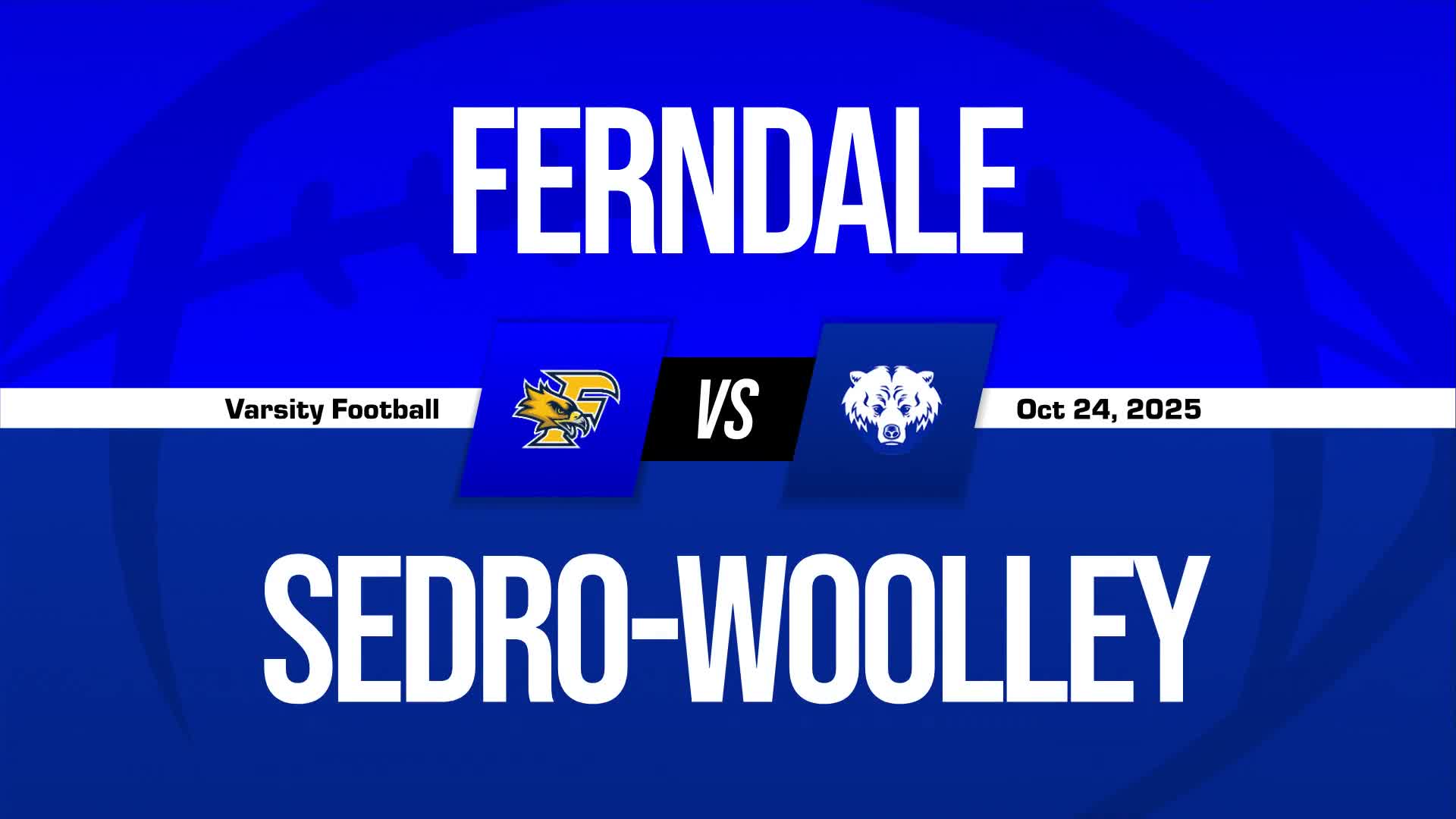 Football Game Preview: Ferndale Golden Eagles vs. Edmonds-Woodway Warriors