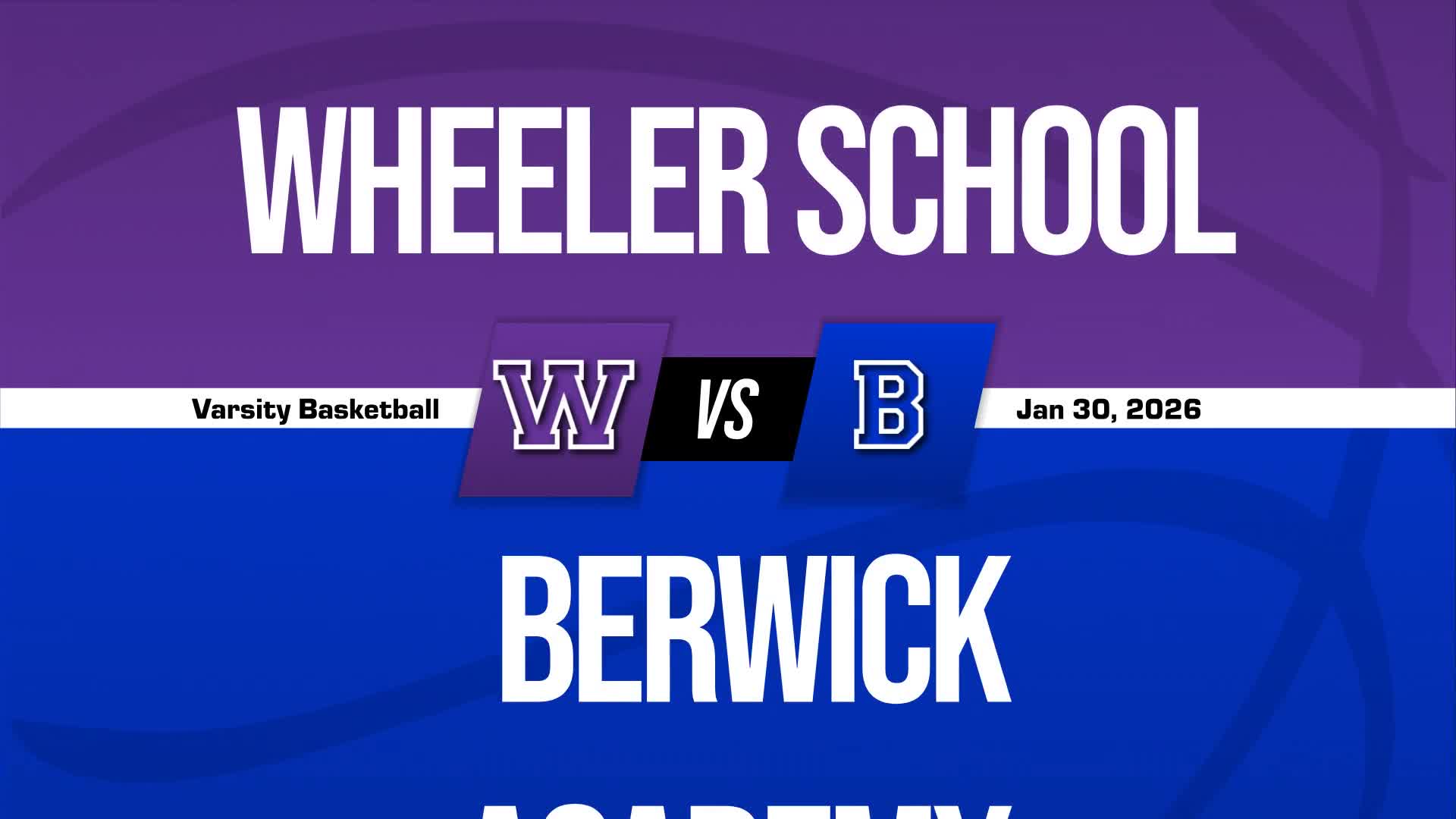 Basketball Recap: Berwick Academy's  Win  on Wednesday Extends Winning Streak to Five + How To Watch