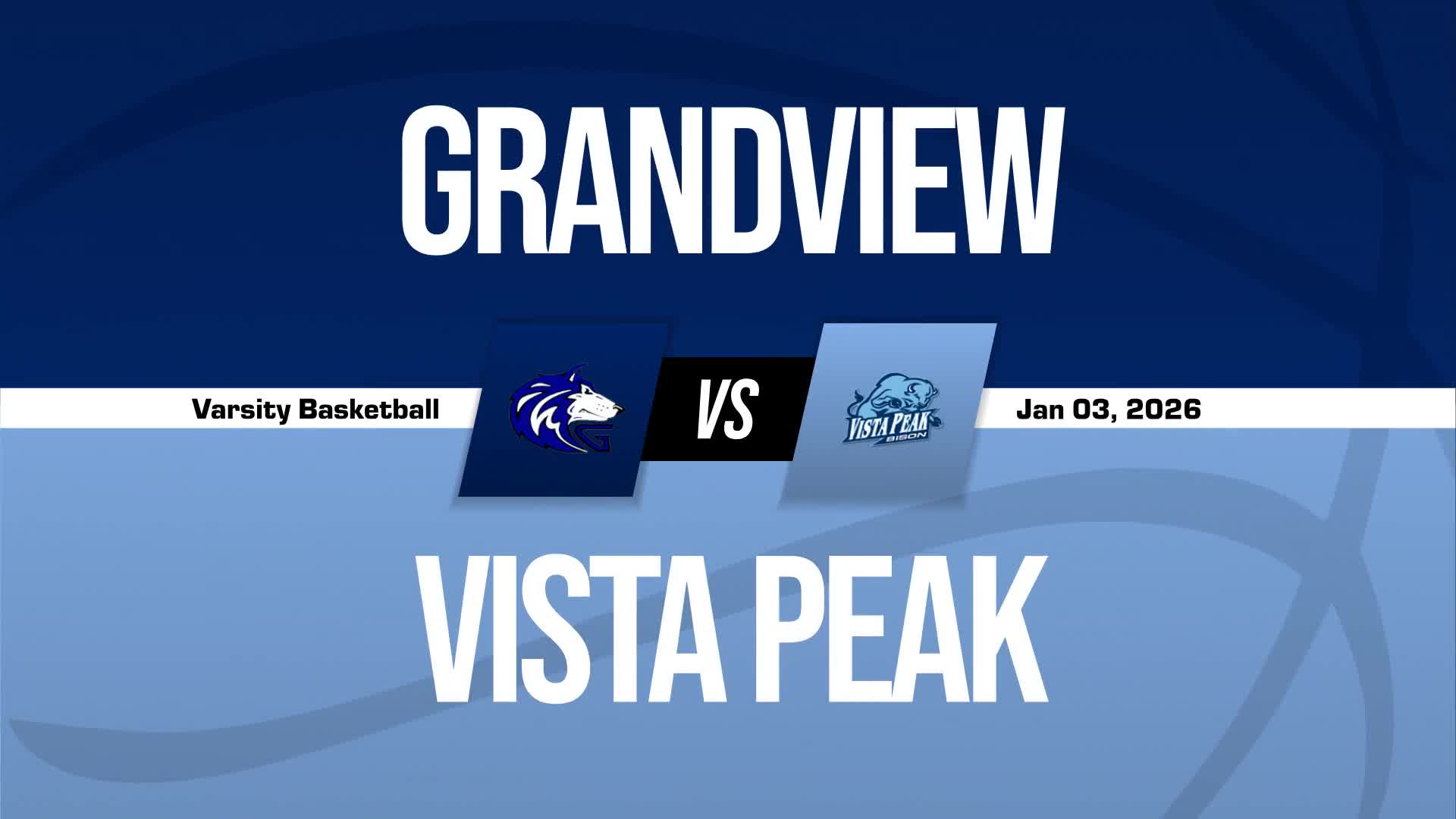 Basketball Recap: Grandview Piles Up the Points Against Vista PEAK Prep + How To Watch