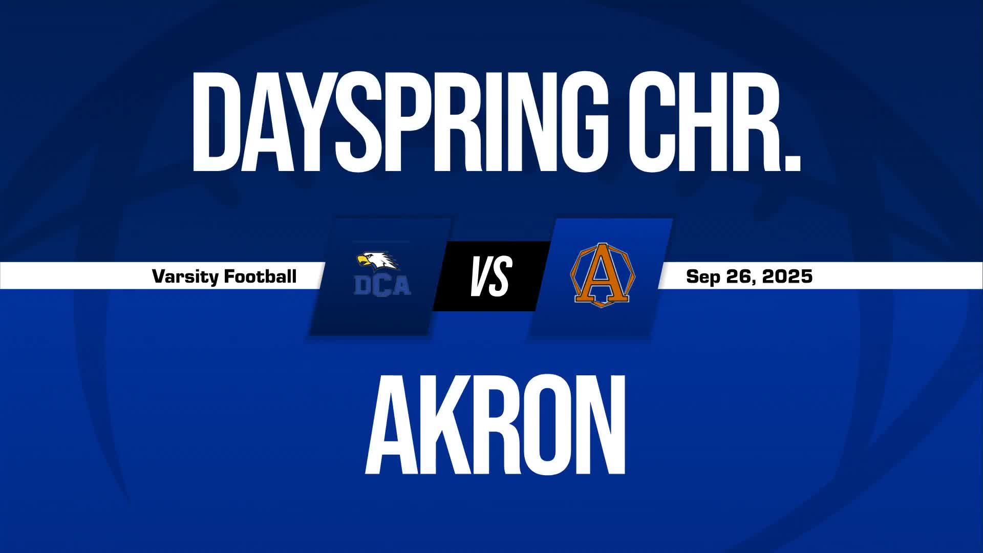 Football Recap: Dayspring Christian Academy Takes Down Ranked Me