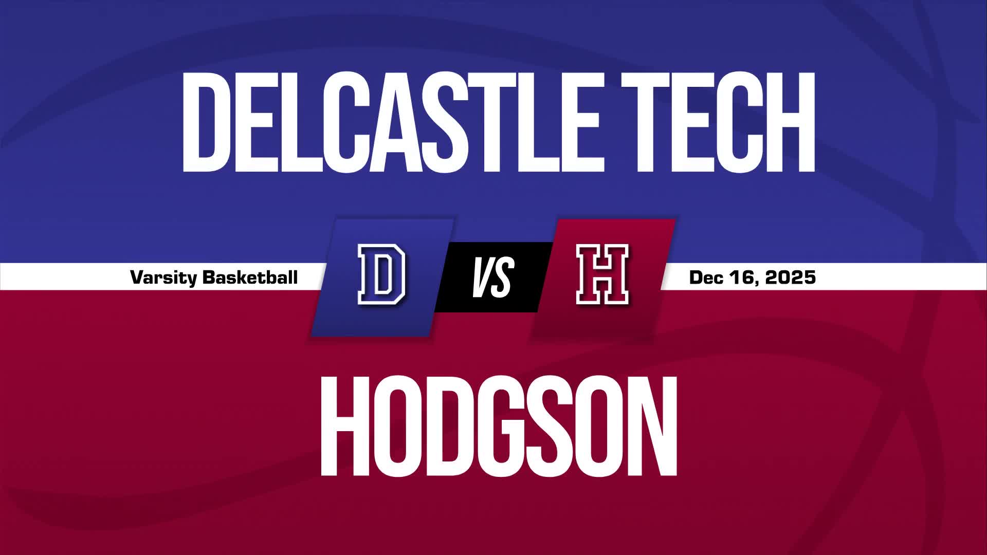 Basketball Recap: Delcastle Technical Gets the Win