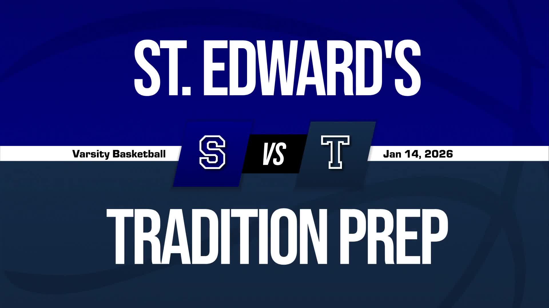 Basketball Recap: St. Edward's Now  3-1 over Last Four Games