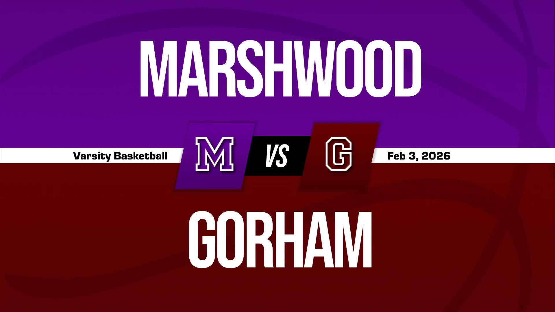 Basketball Recap: Gorham Takes a Loss + How To Watch