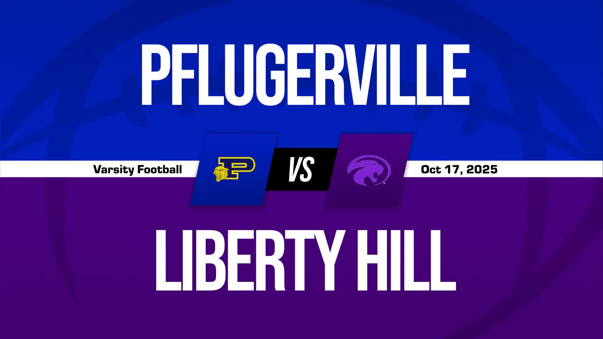 Football Game Preview: Liberty Hill Panthers vs. Bastrop Bears + How To Watch