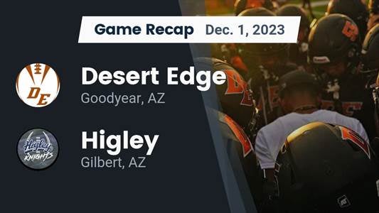 Higley vs. Desert Edge