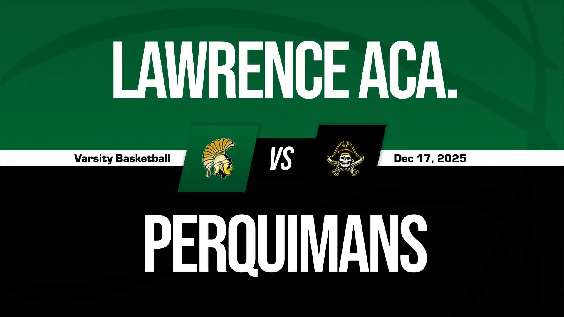Basketball Game Preview: Lawrence Academy Warriors vs. Pungo Christian Academy Raiders
